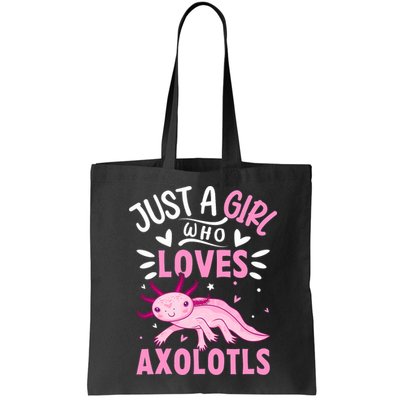 Axolotl Kawaii Just A Girl Who Loves Axolotls Bag
