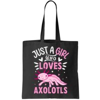 Axolotl Kawaii Just A Girl Who Loves Axolotls Bag