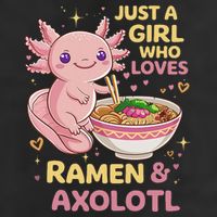 Axolotl Kawaii Just A Girl Who Loves Ramen And Axolotls Cool Comfort Performance Bucket Hat
