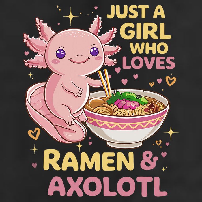 Axolotl Kawaii Just A Girl Who Loves Ramen And Axolotls Cool Comfort Performance Bucket Hat