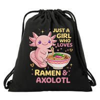 Axolotl Kawaii Just A Girl Who Loves Ramen And Axolotls Drawstring Bag
