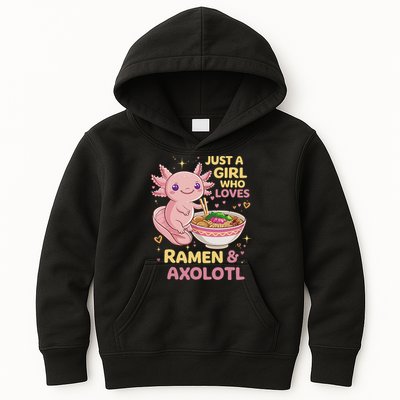 Axolotl Kawaii Just A Girl Who Loves Ramen And Axolotls Kids Hoodie