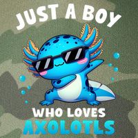 Axolotl Kawaii Just A Boy Who Loves Axolotls Dabbing Axolotl Legacy Tie Dye Trucker Hat