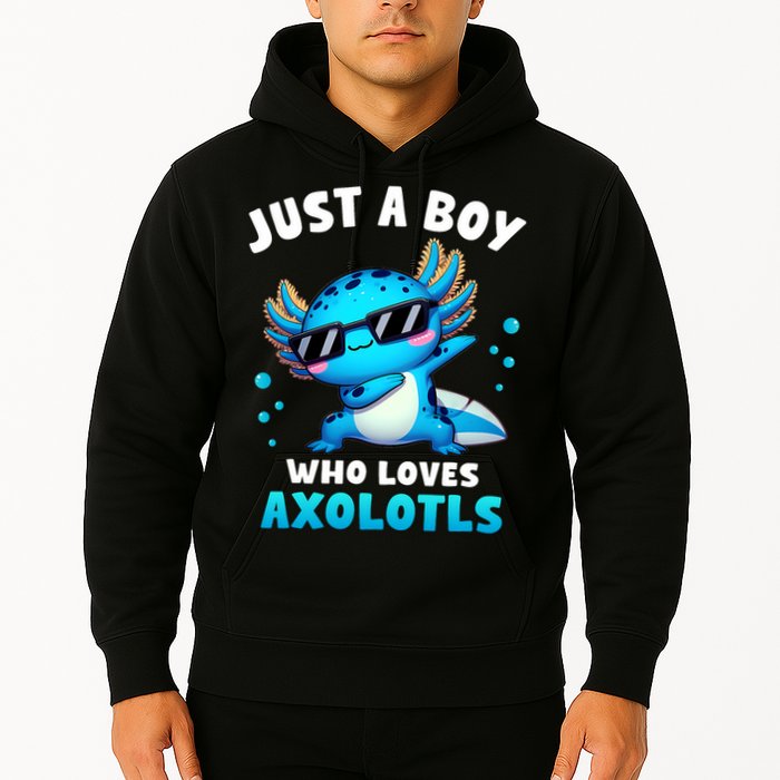 Axolotl Kawaii Just A Boy Who Loves Axolotls Dabbing Axolotl Hoodie