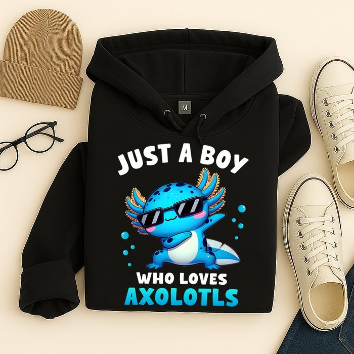 Axolotl Kawaii Just A Boy Who Loves Axolotls Dabbing Axolotl Hoodie