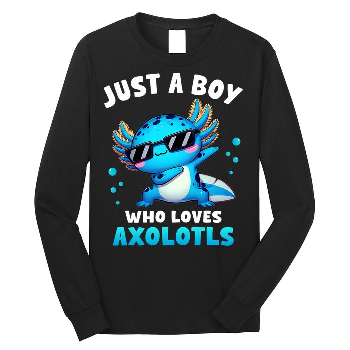 Axolotl Kawaii Just A Boy Who Loves Axolotls Dabbing Axolotl Long Sleeve Shirt