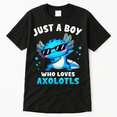 Axolotl Kawaii Just A Boy Who Loves Axolotls Dabbing Axolotl Tall T-Shirt