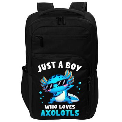 Axolotl Kawaii Just A Boy Who Loves Axolotls Dabbing Axolotl Impact Tech Backpack