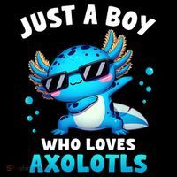 Axolotl Kawaii Just A Boy Who Loves Axolotls Dabbing Axolotl Magnet
