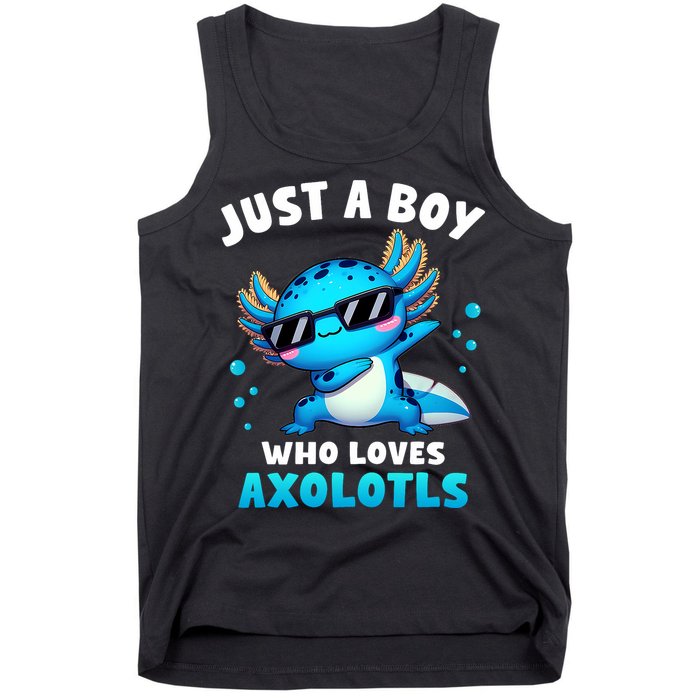 Axolotl Kawaii Just A Boy Who Loves Axolotls Dabbing Axolotl Tank Top