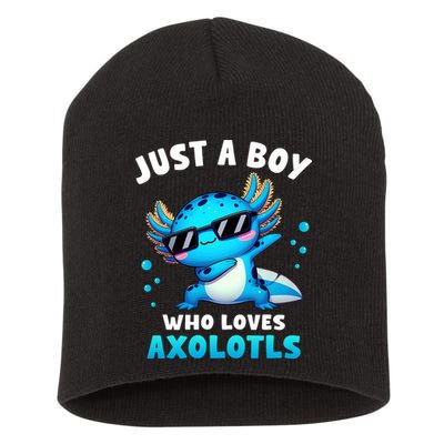Axolotl Kawaii Just A Boy Who Loves Axolotls Dabbing Axolotl Short Acrylic Beanie