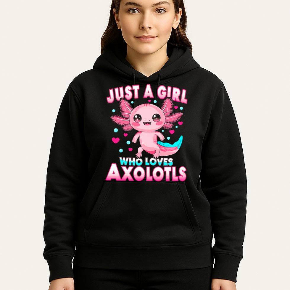 Axolotl Kawaii  Just A Girl Who Loves Axolotls Hoodie