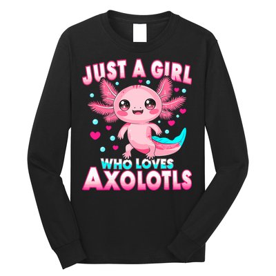 Axolotl Kawaii  Just A Girl Who Loves Axolotls Long Sleeve Shirt