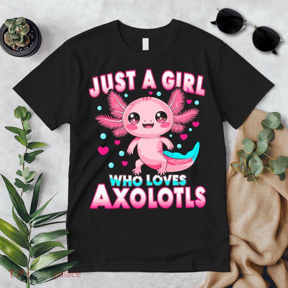 Axolotl Kawaii  Just A Girl Who Loves Axolotls Premium T-Shirt