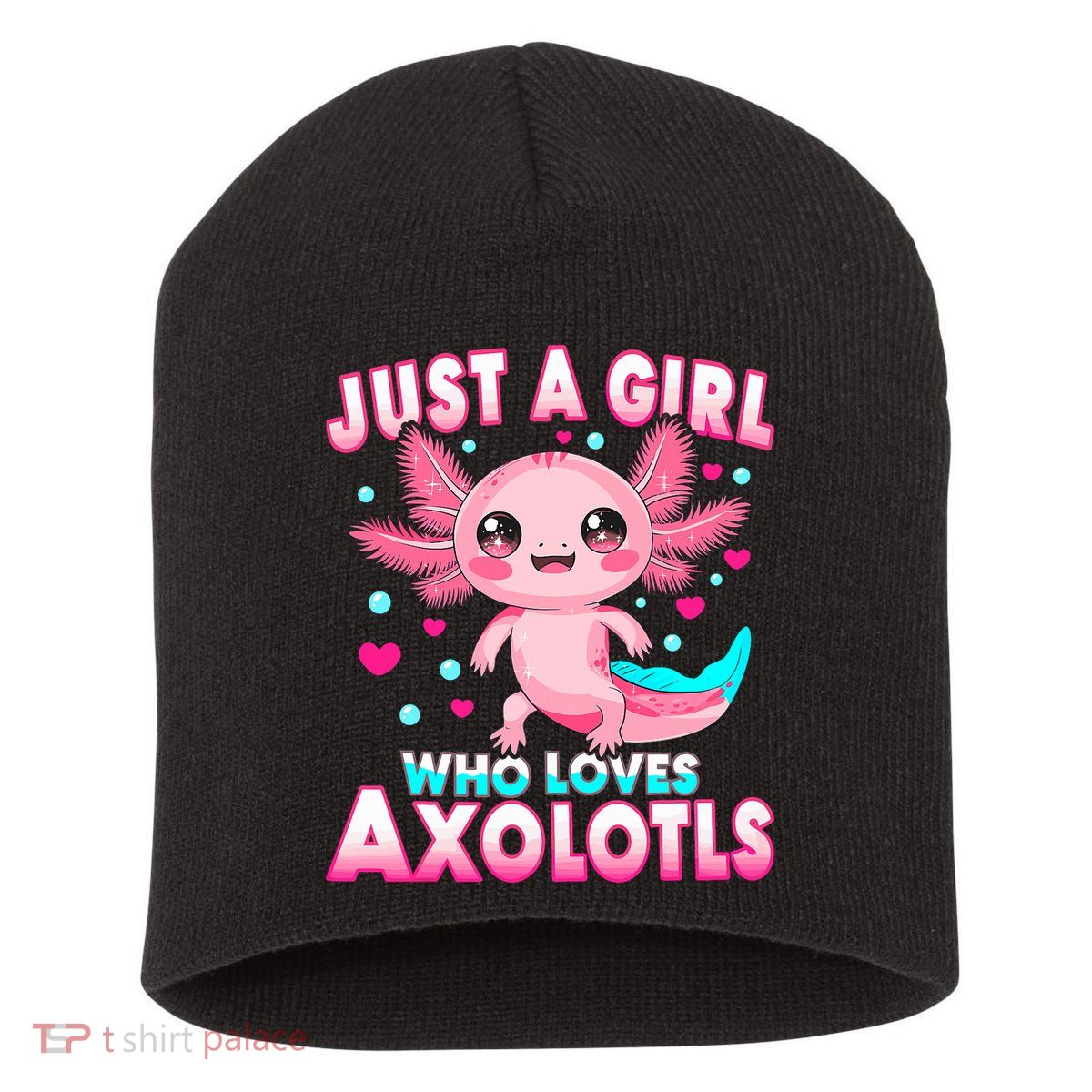 Axolotl Kawaii  Just A Girl Who Loves Axolotls Short Acrylic Beanie