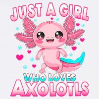 Axolotl Kawaii  Just A Girl Who Loves Axolotls Garment-Dyed Sweatshirt