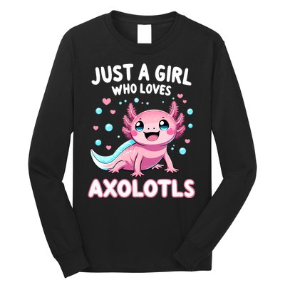 Axolotl Kawaii Just A Girl Who Loves Axolotls Long Sleeve Shirt