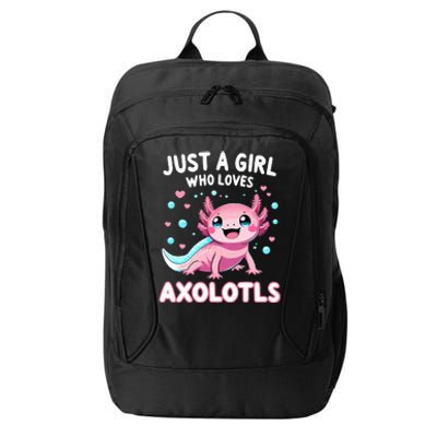 Axolotl Kawaii Just A Girl Who Loves Axolotls City Backpack