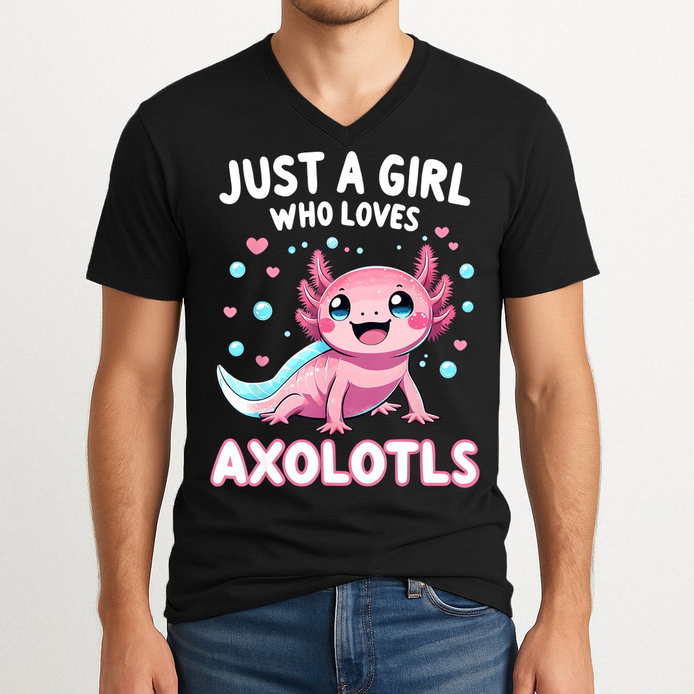 Axolotl Kawaii Just A Girl Who Loves Axolotls V-Neck T-Shirt