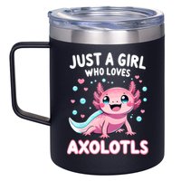 Axolotl Kawaii Just A Girl Who Loves Axolotls 12oz Stainless Steel Coffee Mug