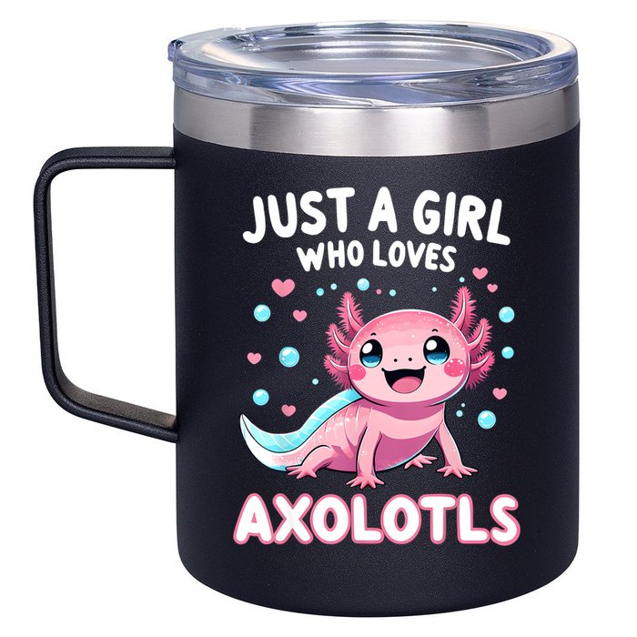 Axolotl Kawaii Just A Girl Who Loves Axolotls 12oz Stainless Steel Coffee Mug