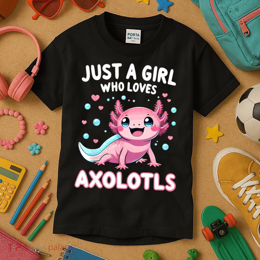 Axolotl Kawaii Just A Girl Who Loves Axolotls Kids T-Shirt