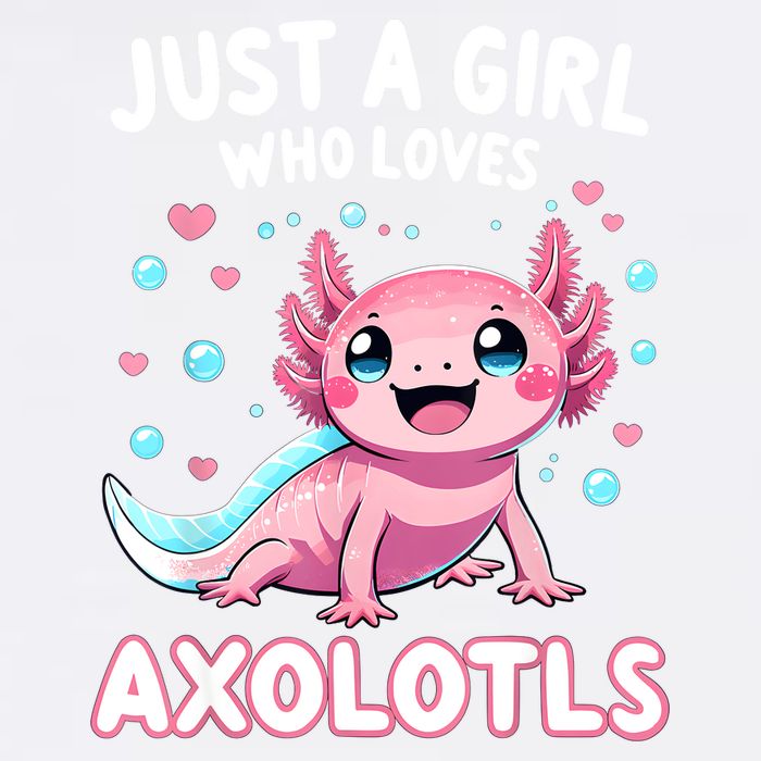 Axolotl Kawaii Just A Girl Who Loves Axolotls Garment-Dyed Sweatshirt