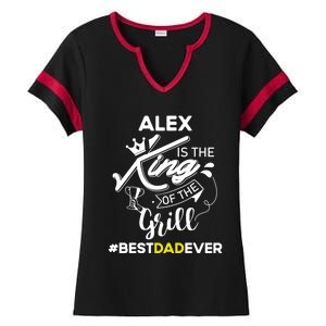 Alex King Of The Grill Best Dad Ever Fathers Day Gift Ladies Halftime Notch Neck Tee