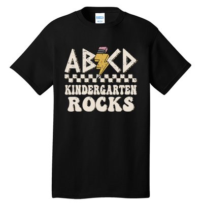 ABCD Kindergarten Rocks Back To School Kindergarten Teacher Tall T-Shirt