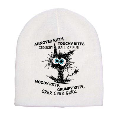 Annoyed Kitty Touchy Kitty Grouchy Ball Of Fur Moody Grumpy Short Acrylic Beanie