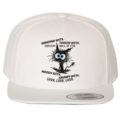 Annoyed Kitty Touchy Kitty Grouchy Ball Of Fur Moody Grumpy Wool Snapback Cap