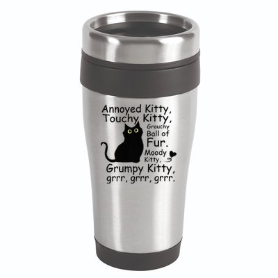 Annoyed Kitty Touchy Kitty Grouchy Ball Of Fur Black Cat 16oz Travel Tumbler