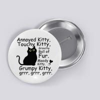 Annoyed Kitty Touchy Kitty Grouchy Ball Of Fur Black Cat Button