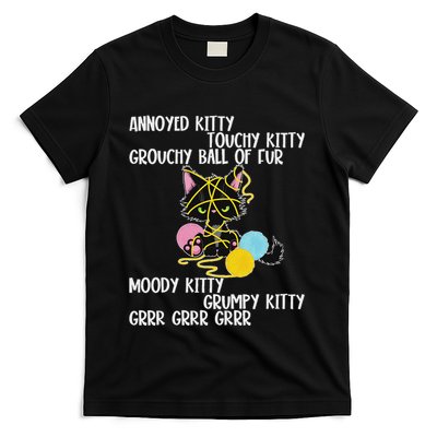 Annoyed Kitty Touchy Kitty Grouchy Ball Of Fur Funny Cat T-Shirt