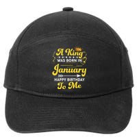 A King Was Born In January Happy Birthday To Me Funny 7-Panel Snapback Hat