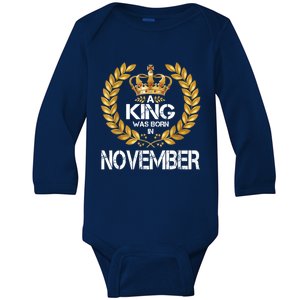 A King Was Born In November Birthday King Gold Crown Gift Baby Long Sleeve Bodysuit