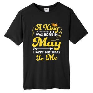 A King Was Born In May Happy Birthday To Me Funny Tall Fusion ChromaSoft Performance T-Shirt