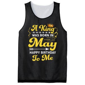 A King Was Born In May Happy Birthday To Me Funny Mesh Reversible Basketball Jersey Tank