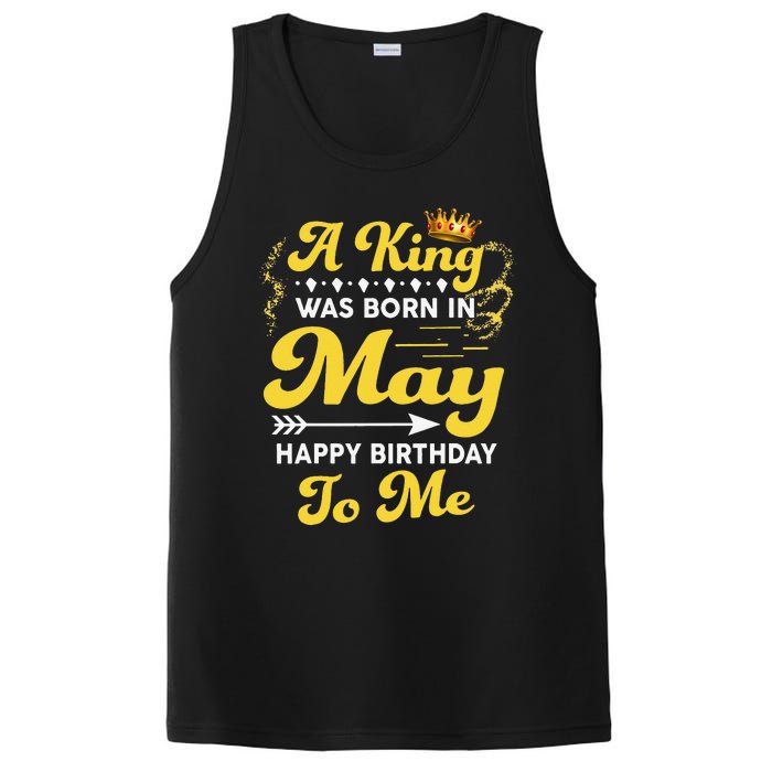 A King Was Born In May Happy Birthday To Me Funny PosiCharge Competitor Tank