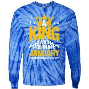 A King Was Born In January Happy Birthday To Me Party Gift Tie-Dye Long Sleeve Shirt