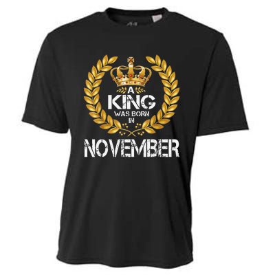 A King Was Born In November Birthday King Gold Crown Cooling Performance Crew T-Shirt