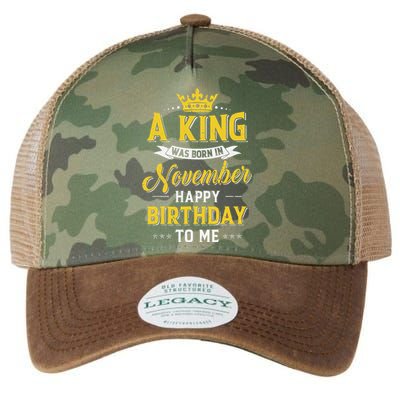 A King Was Born In November Happy Birthday To Me Legacy Tie Dye Trucker Hat