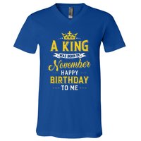 A King Was Born In November Happy Birthday To Me V-Neck T-Shirt