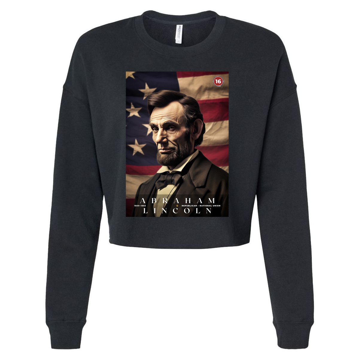 Abraham Lincoln 16th President Of The United States Portrait Cropped Pullover Crew