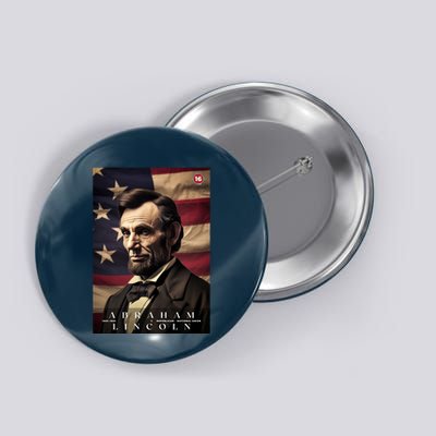 Abraham Lincoln 16th President Of The United States Portrait Button