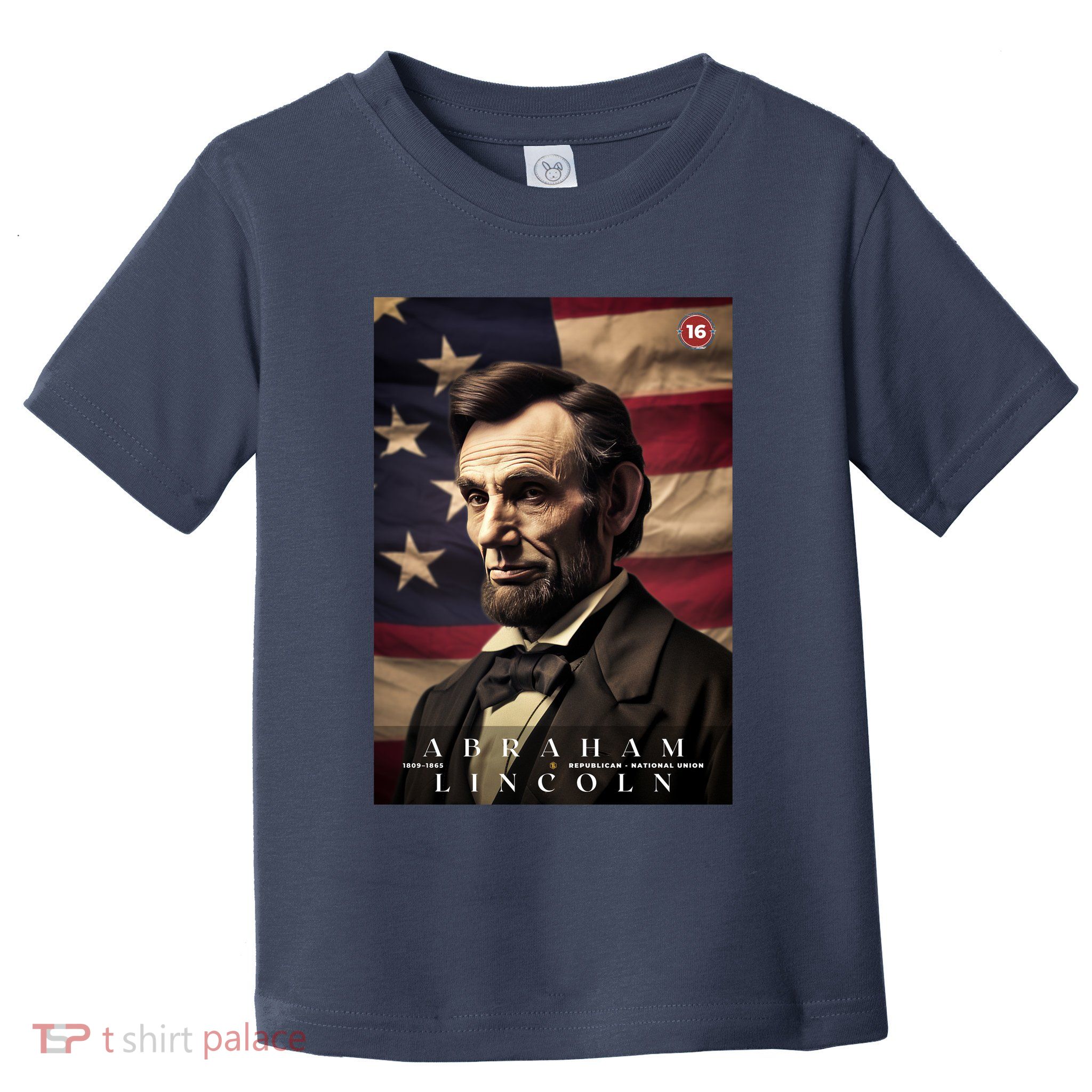 Abraham Lincoln 16th President Of The United States Portrait Toddler T-Shirt