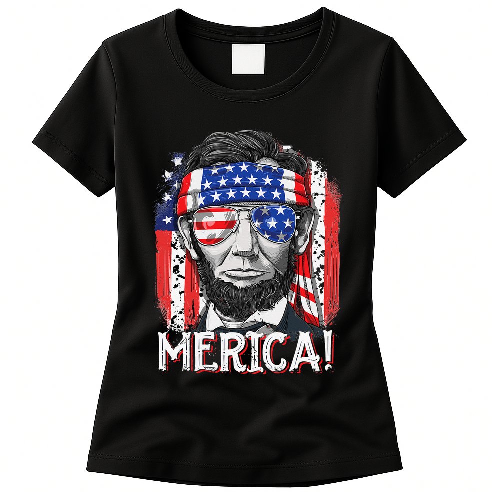 Abraham Lincoln 4th Of July Merica  American Flag Womens T-Shirt