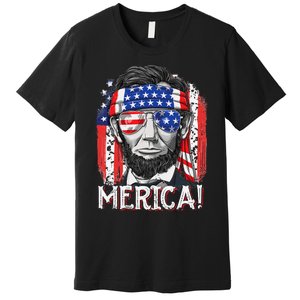 Abraham Lincoln 4th Of July Merica  American Flag Premium T-Shirt