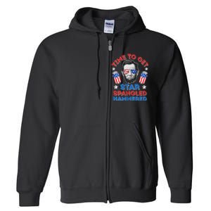 Abe Lincoln 4th Of July Time To Get Star Spangled Hammered Full Zip Hoodie