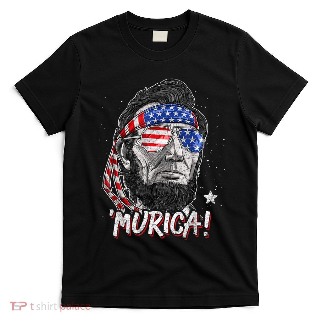 Abraham Lincoln 4th Of July Murica American Flag T-Shirt